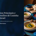 1 Pratos Principais e Utensilios de Cozinha de Israel